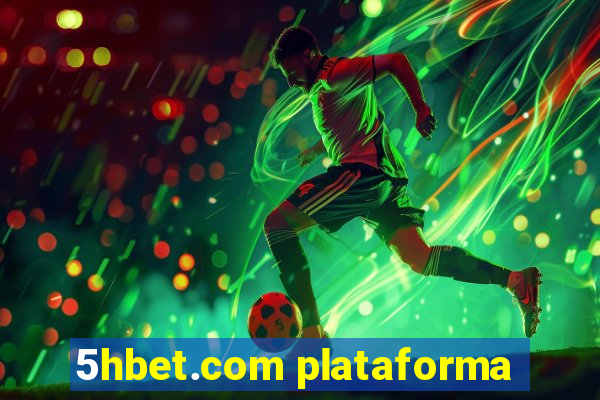 5hbet.com plataforma